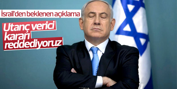 İsrail BMGK'nın kararına uymayacağını açıkladı