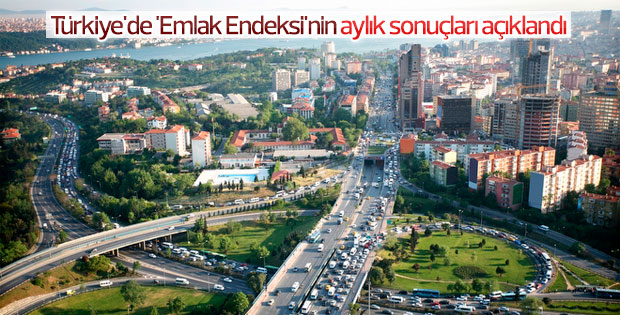Türkiye'de 'Emlak Endeksi'nin aylık sonuçları açıklandı