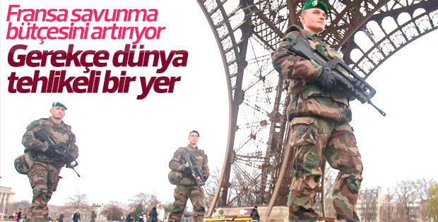 Fransa'da savunma bütçesi 1,6 milyar avro artırıldı
