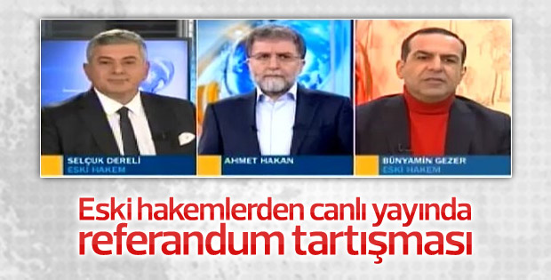 Selçuk Dereli ile Bünyamin Gezer'in referandum tartışması