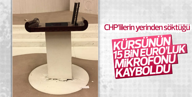 Meclis'teki kürsü mikrofonu kayboldu