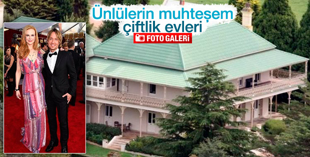 Ünlülerin muhteşem çiftlik evleri