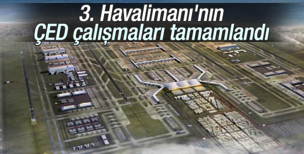 3. Havalimanı'nın ÇED süreci tamamlandı