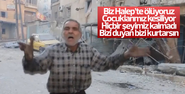 Halep halkının yardım çığlığı
