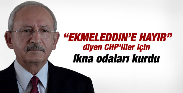 CHP'de Ekmeleddin İhsanoğlu için ikna odaları