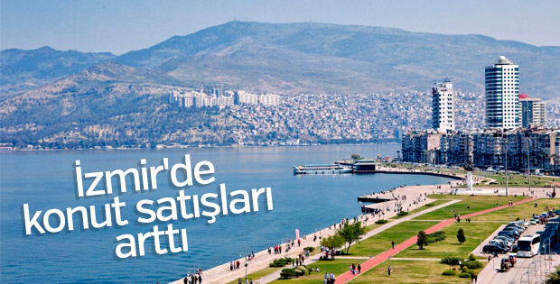 İzmir'de konut satışları arttı