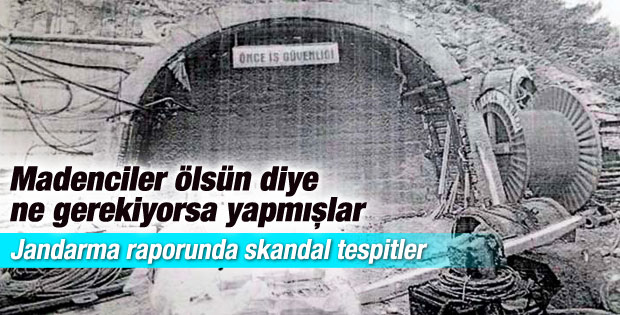 Jandarmadan maden ocağıyla ilgili skandal tespitler