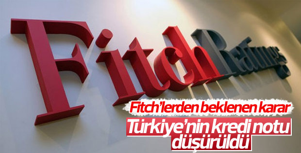 Fitch Türkiye'nin kredi notunu düşürdü