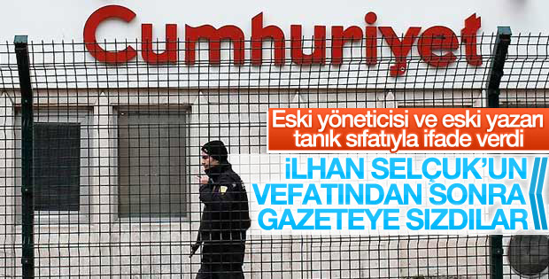Cumhuriyet gazetesi soruşturmasında tanıkların ifadesi