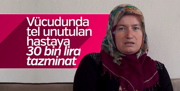 İzmir'de vücudunda tel unutulan hastaya tazminat verildi