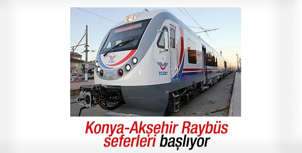 Konya-Akşehir Raybüs seferleri başlıyor