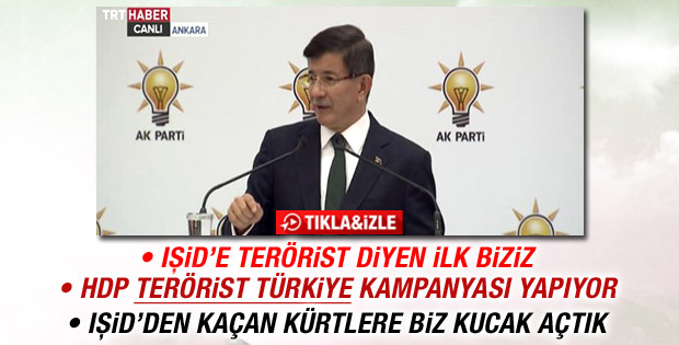 Davutoğlu: IŞİD'e terörist diyen ilk biziz