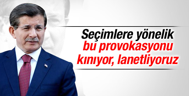 Başbakan Davutoğlu: Bu provokasyonu lanetliyoruz