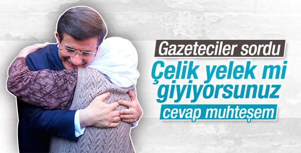 Davutoğlu'na çelik yelek mi giydiniz sorusu