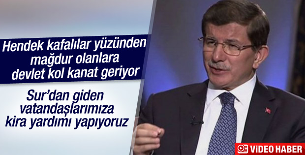 Davutoğlu: Sur'dan göç edenlere kira yardımı yapıyoruz