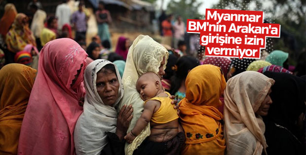 Myanmar, BM'nin Arakan'a girişine izin vermiyor