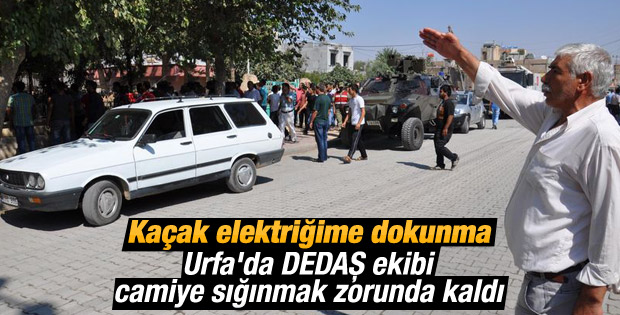 Urfa'da saldırıya uğrayan DEDAŞ ekibi camiye sığındı