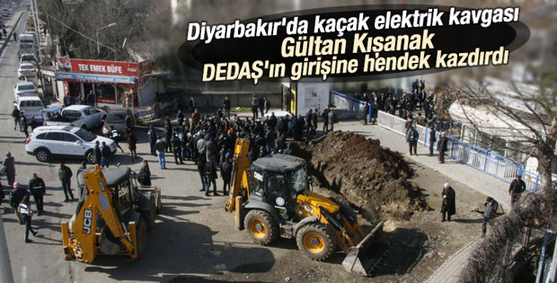 Diyarbakır'da DİSKİ DEDAŞ'ın önüne hendek kazdı