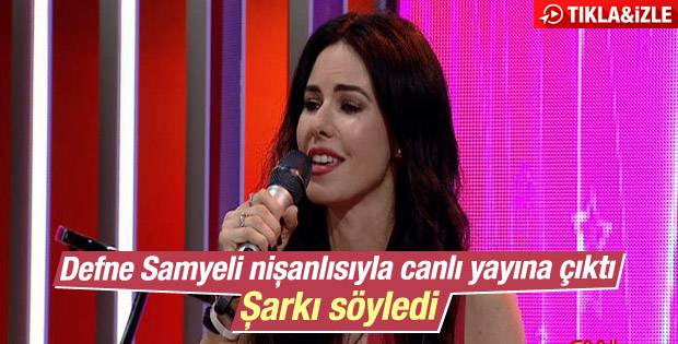 Defne Samyeli'den canlı yayın performansı İZLE