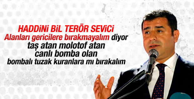Selahattin Demirtaş meydanlara çıkan halkı aşağıladı