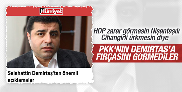 Hürriyet PKK'nın Demirtaş'a verdiği ayarı görmedi