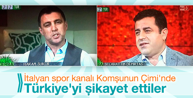 Hakan Şükür ve Demirtaş İtalyan kanalında konuştu