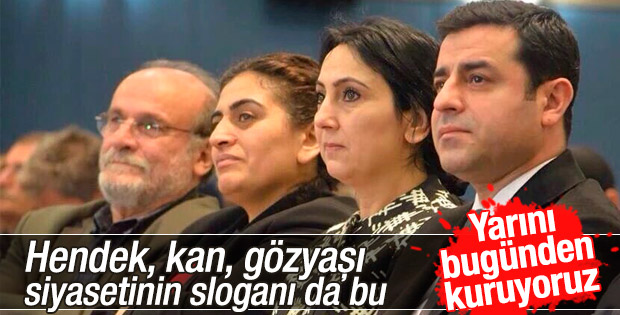 HDP'nin yeni sloganı: Yarını bugünden kuruyoruz