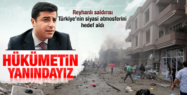 Demirtaş'tan hükümete Reyhanlı desteği