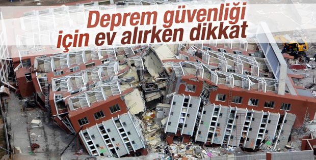 Deprem güvenliği için ev alırken dikkat