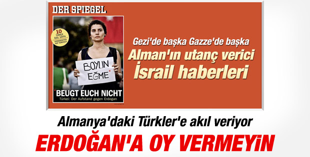 Alman Der Spiegel Erdoğan'ı kapak yaptı
