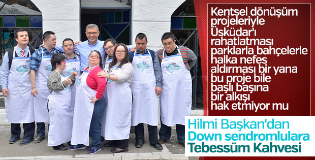 Yüzleri güldüren haber Üsküdar�dan Tebessüm Kahvesi