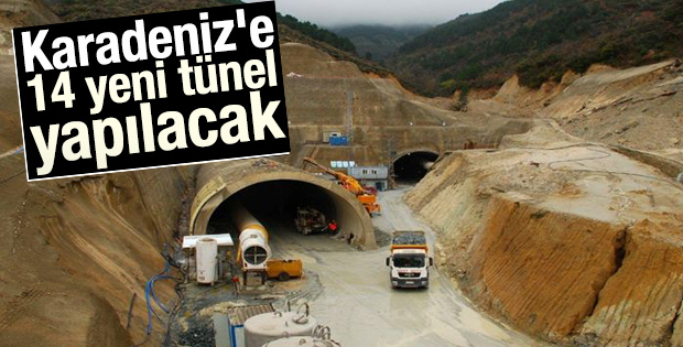 Karadeniz'e 14 yeni tünel yapılacak