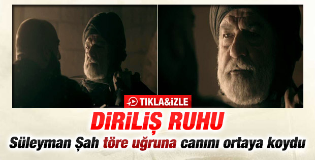 Diriliş-Ertuğrul'da Süleyman Şah'ın töre hassasiyeti-İzle