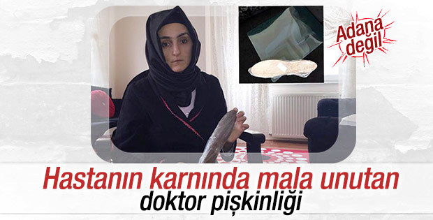 Ameliyat olan kadının karnında mala unuttular