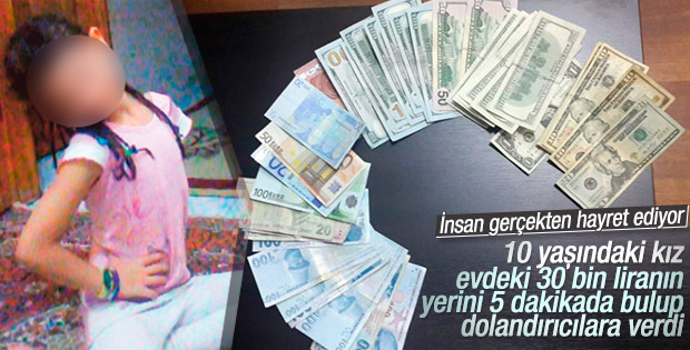Dolandırıcıların hedefinde 10 yaşındaki kız vardı
