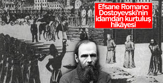 Dostoyevski tam kurşuna dizilecekti ki...