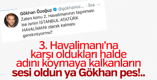 Gökhan Özoğuz 3. Havalimanı'nın ismi için 'Atatürk' dedi
