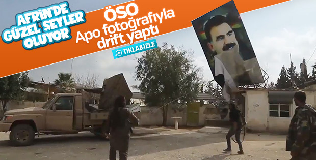 Afrin'de Öcalan fotoğrafıyla drift şov