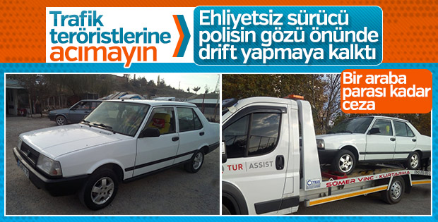 Drift atan ehliyetsiz sürücüye 7 bin lira ceza