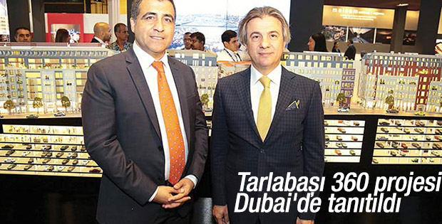 Tarlabaşı 360 Dubai'de görücüye çıktı