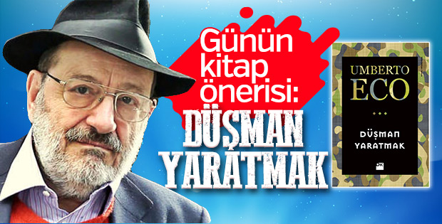 Günün kitabı: Düşman Yaratmak