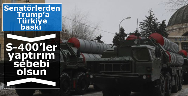 ABD'li senatörler Türkiye'nin S-400 pazarlığının peşinde