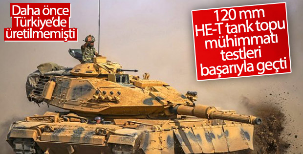 Yerli ve milli 120 mm HE-T tank topu mühimmatı geliyor