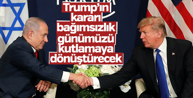 Netanyahu Trump'ın yasa dışı kararından dolayı sevinçli