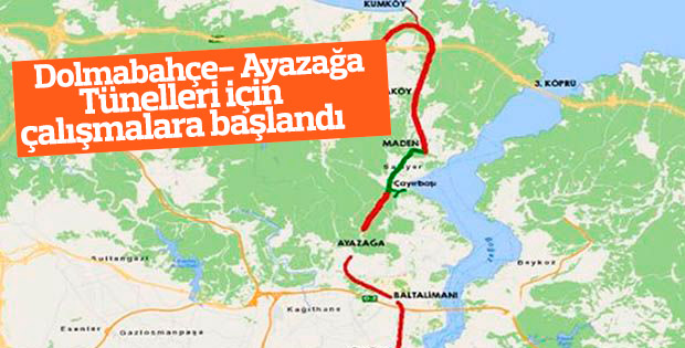 Dolmabahçe- Ayazağa Tünelleri için çalışmalara başlandı