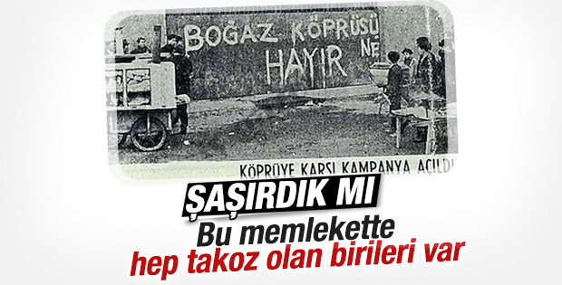 3. Köprü için başlatılan istemeyiz kampanyası yeni değil