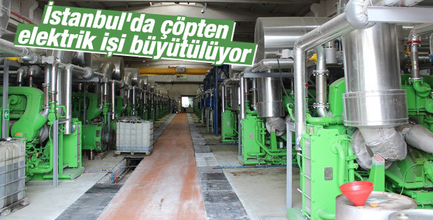 İstanbul'da çöpten elektrik işi büyütülüyor