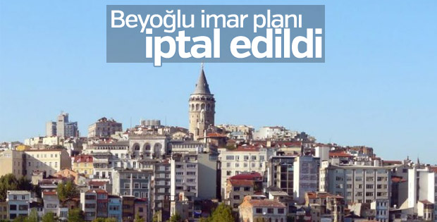 Beyoğlu imar planı iptal edildi