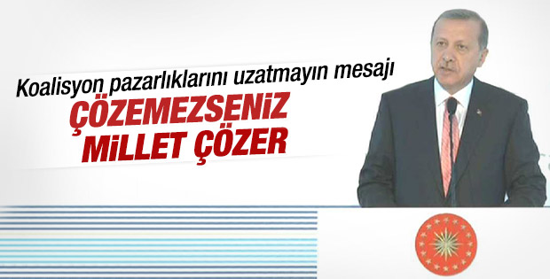 Cumhurbaşkanı Erdoğan: Koalisyon kaçınılmaz