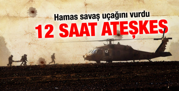 Hamas: İsrail savaş uçağını vurduk